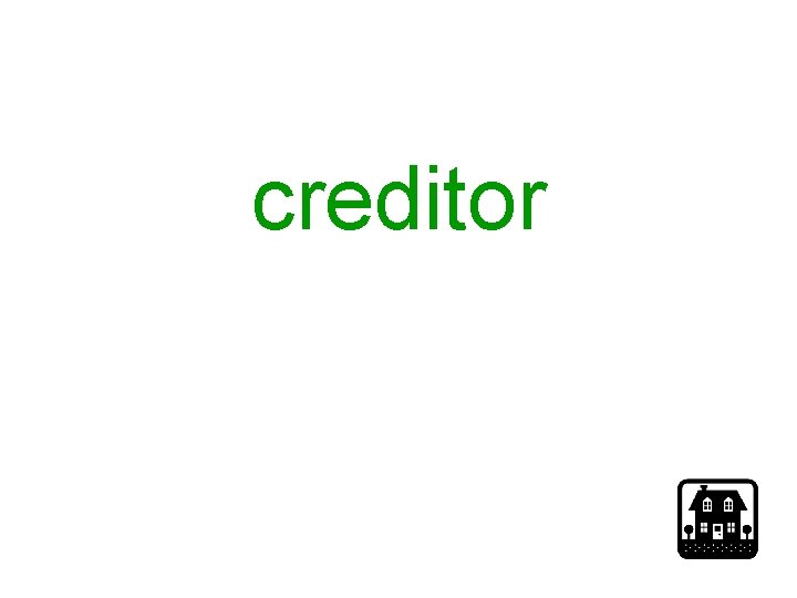 creditor creditor