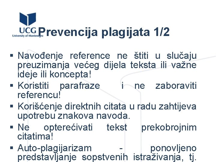 Prevencija plagijata 1/2 § Navođenje reference ne štiti u slučaju preuzimanja većeg dijela teksta