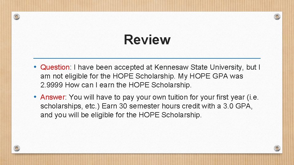 Review • Question: I have been accepted at Kennesaw State University, but I am