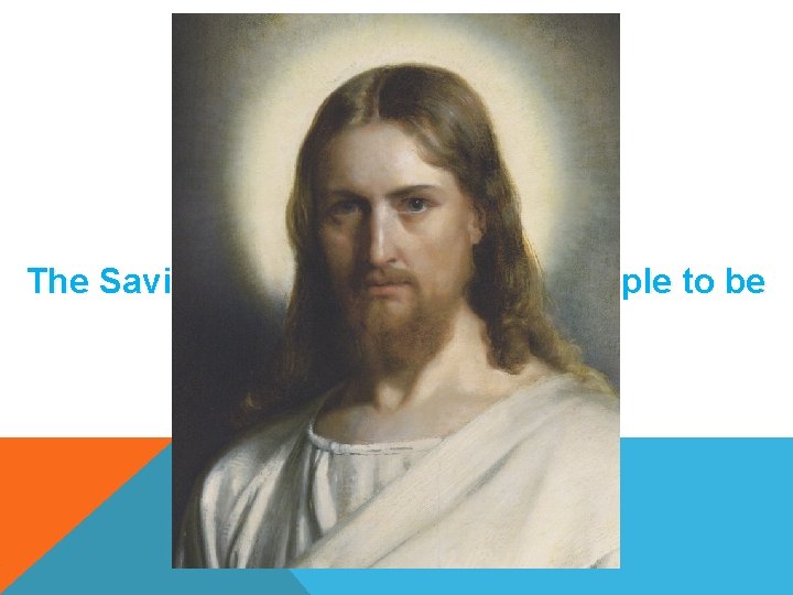 The Savior made it possible for people to be forgiven. 