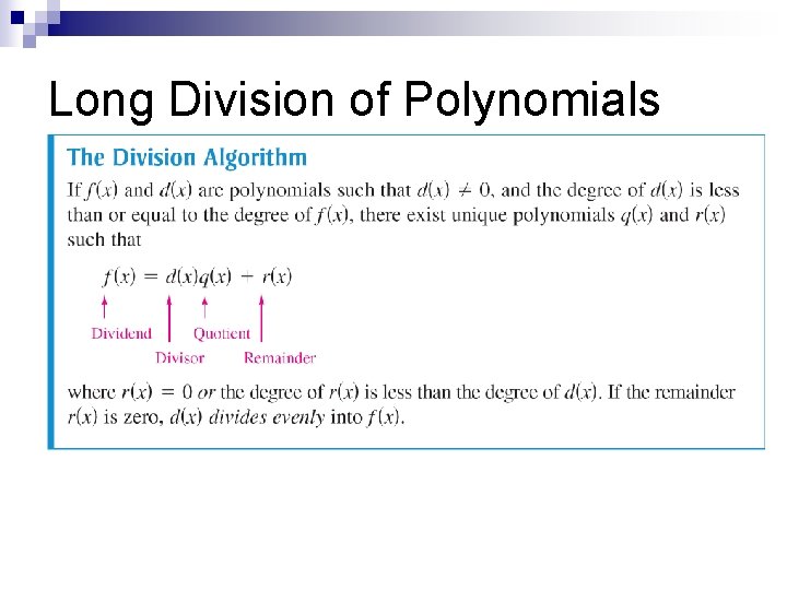 Long Division of Polynomials 