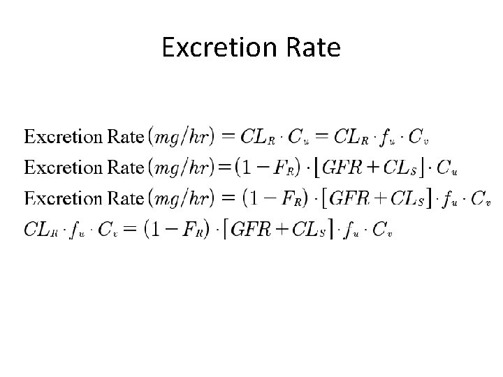 Excretion Rate 
