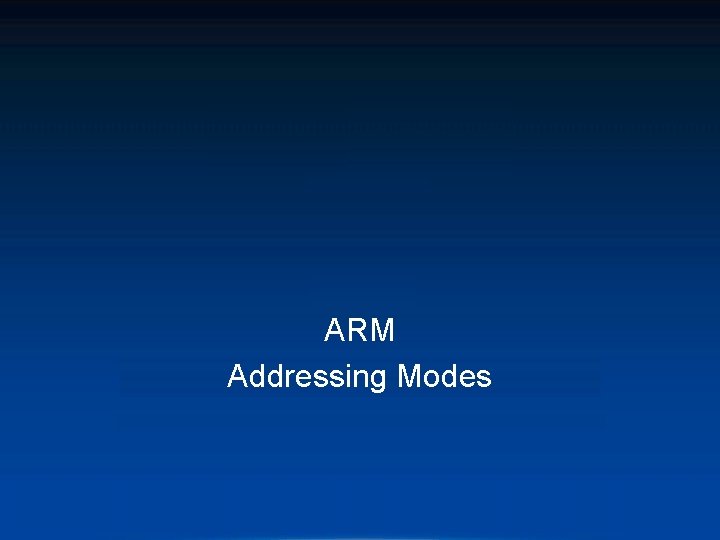 ARM Addressing Modes 