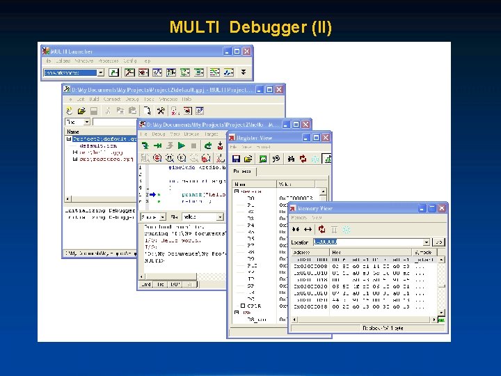 MULTI Debugger (II) 