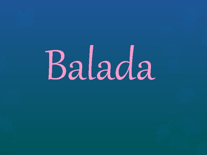 Balada 