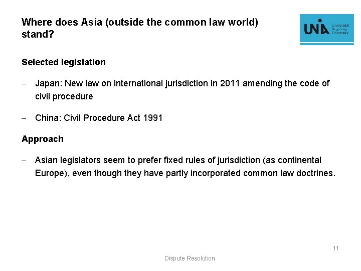 Where does Asia (outside the common law world) stand? Selected legislation - Japan: New