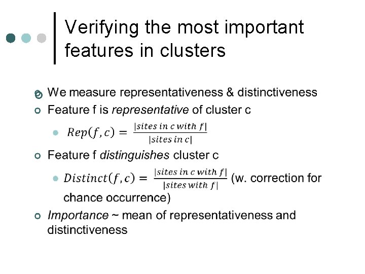 Verifying the most important features in clusters ¢ 