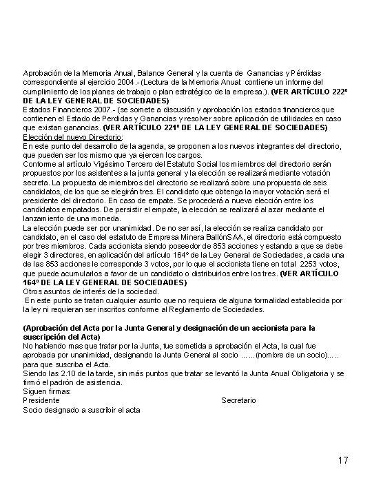 Aprobación de la Memoria Anual, Balance General y la cuenta de Ganancias y Pérdidas