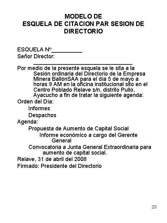 MODELO DE ESQUELA DE CITACION PAR SESION DE DIRECTORIO ESQUELA Nº_____ Señor Director: ________________