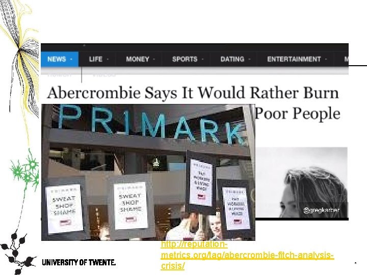 Why studying crises in the fashion industry? http: //reputationmetrics. org/tag/abercrombie-fitch-analysiscrisis/ * 