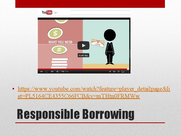 • https: //www. youtube. com/watch? feature=player_detailpage&li st=PL 5164 CE 4355 C 66 FCB&v=m. • https: //www. youtube. com/watch? feature=player_detailpage&li st=PL 5164 CE 4355 C 66 FCB&v=m.