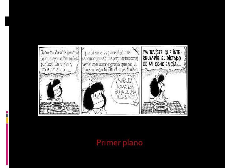 Primer plano 