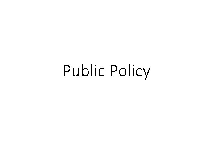 Public Policy 