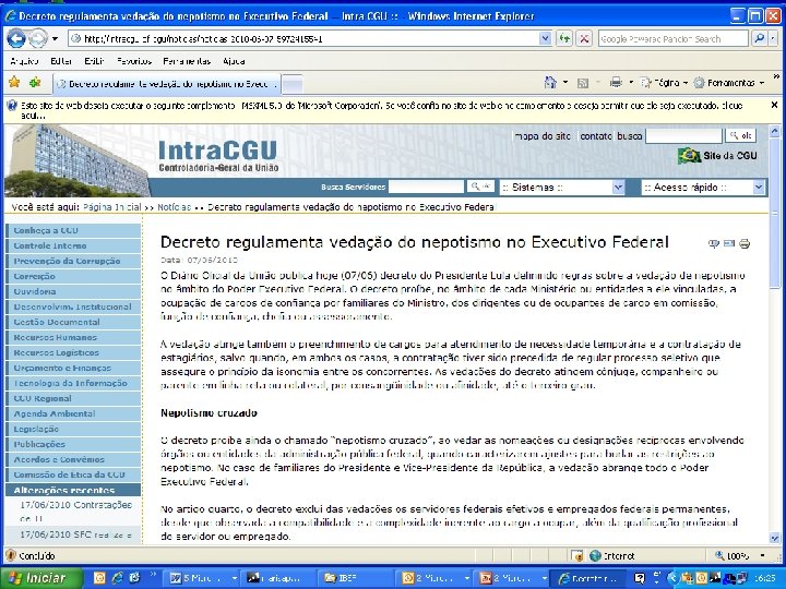 Controladoria-Geral da União Análises Nepotismo Empregado em várias folhas de pagamento Servidor público como Controladoria-Geral da União Análises Nepotismo Empregado em várias folhas de pagamento Servidor público como