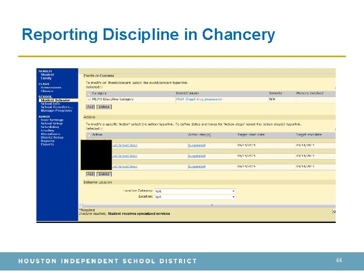 Reporting Discipline in Chancery 44 