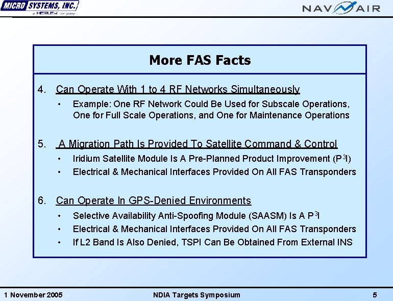 More FAS Facts 4. Can Operate With 1 to 4 RF Networks Simultaneously •