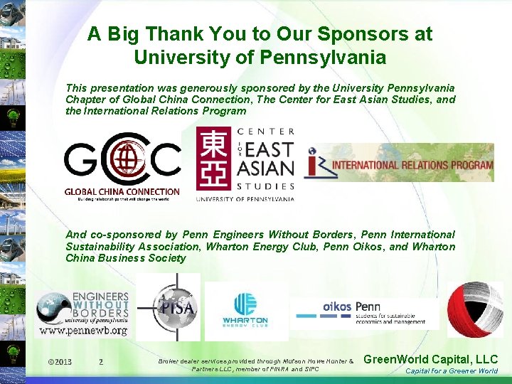 A Big Thank You to Our Sponsors at University of Pennsylvania This presentation was