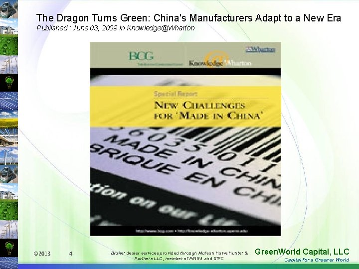 The Dragon Turns Green: China's Manufacturers Adapt to a New Era Published : June