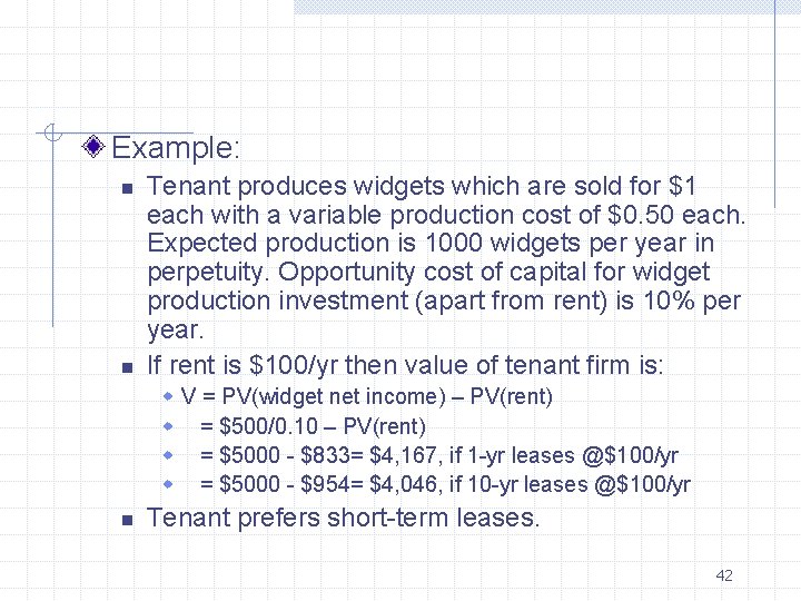 Example: n n Tenant produces widgets which are sold for $1 each with Example: n n Tenant produces widgets which are sold for $1 each with