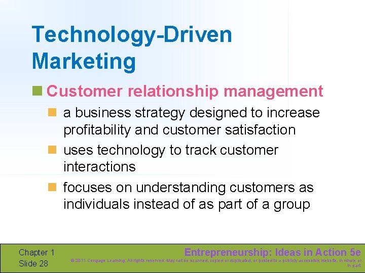 Technology-Driven Marketing n Customer relationship management n a business strategy designed to increase profitability