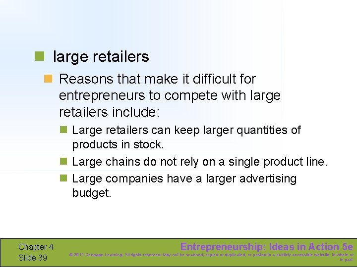 n large retailers n Reasons that make it difficult for entrepreneurs to compete with