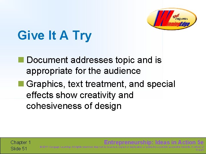 Give It A Try n Document addresses topic and is appropriate for the audience