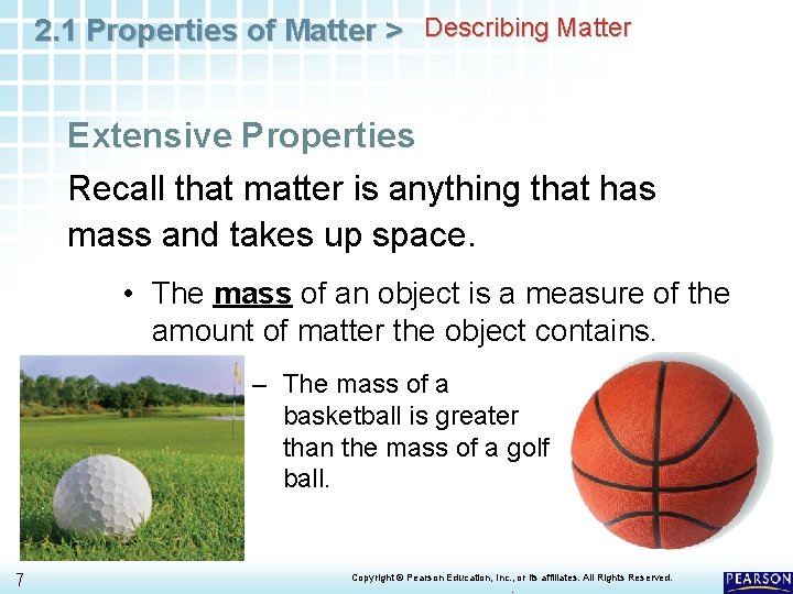 2. 1 Properties of Matter > Describing Matter Extensive Properties Recall that matter is