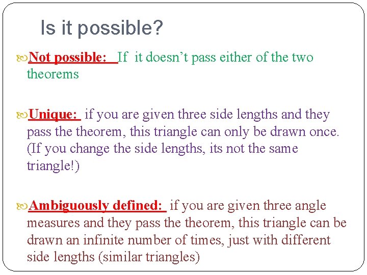 Is it possible? Not possible: If it doesn’t pass either of the two theorems