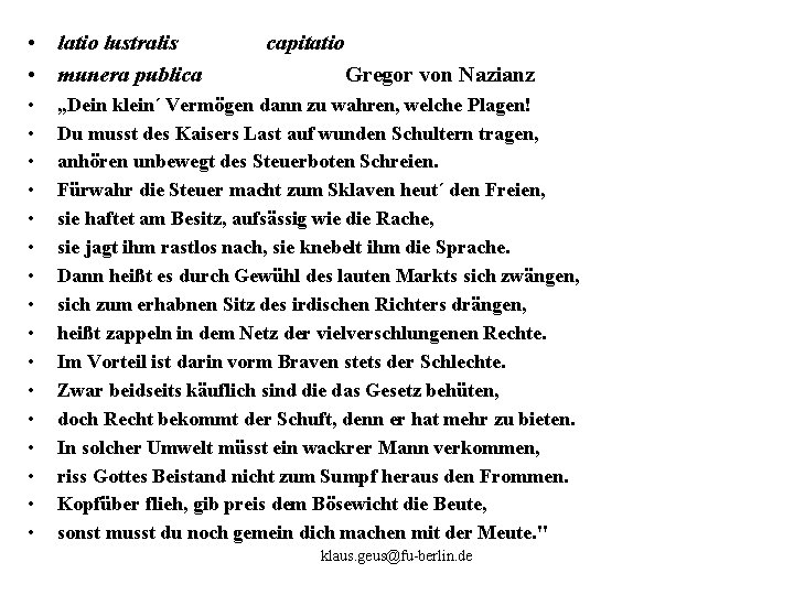  • latio lustralis • munera publica • • • • capitatio Gregor von