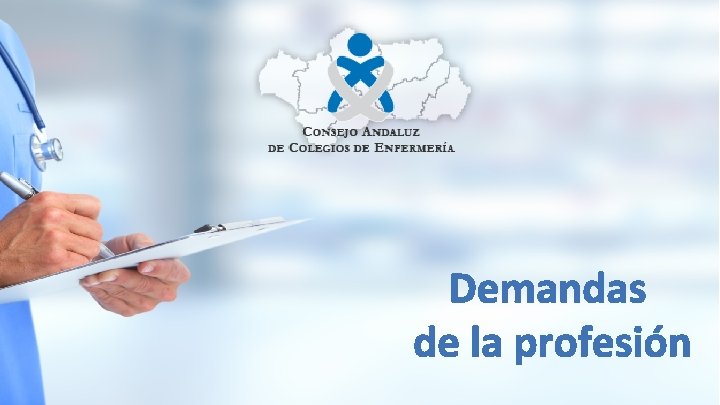 Demandas de la profesión Demandas de la profesión