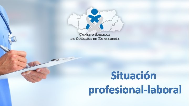 Situación profesional-laboral Situación profesional-laboral