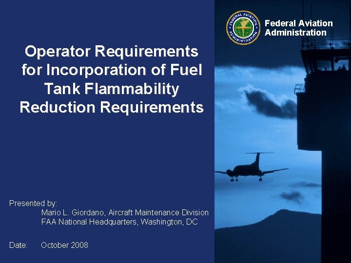 Federal Aviation Administration Operator Requirements for Incorporation of