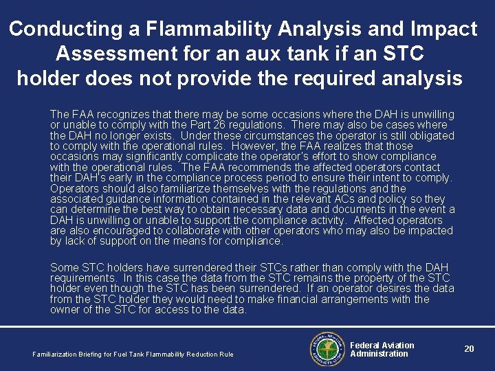 Conducting a Flammability Analysis and Impact Assessment for an aux tank if an Conducting a Flammability Analysis and Impact Assessment for an aux tank if an