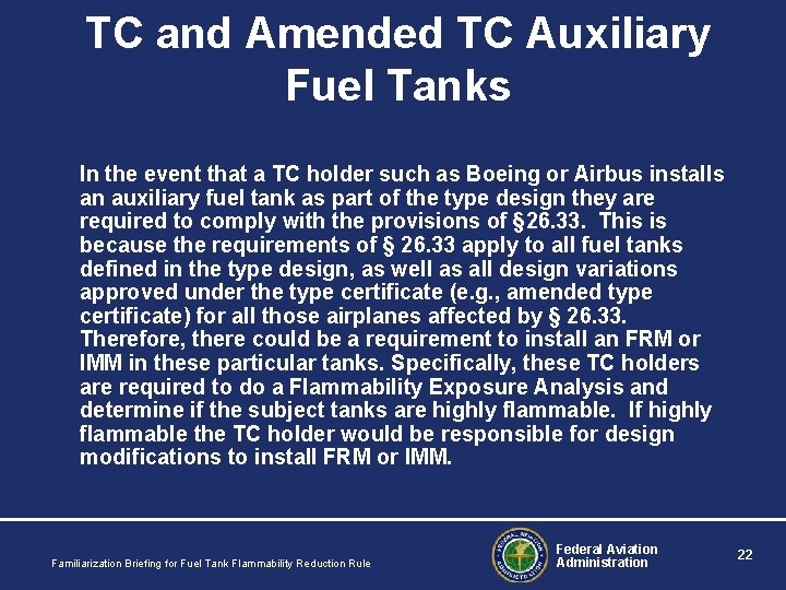 TC and Amended TC Auxiliary Fuel Tanks In the event that a TC holder TC and Amended TC Auxiliary Fuel Tanks In the event that a TC holder