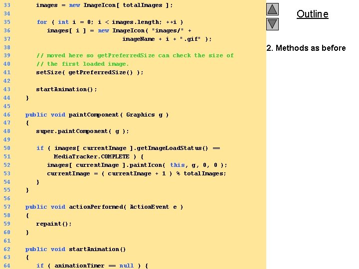 33 images = new Image. Icon[ total. Images ]; 34 35 for ( int