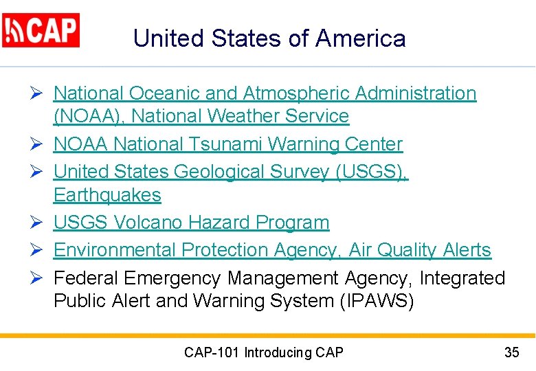 United States of America Ø National Oceanic and Atmospheric Administration (NOAA), National Weather Service