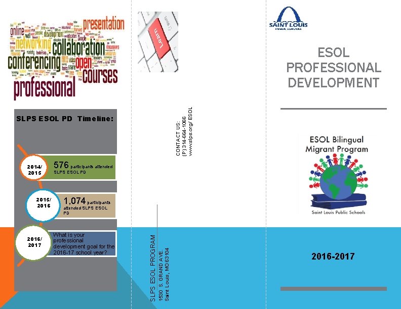 PLACE STAMP HERE CONTACT US: (P) 314 -664 -1066 www. slps. org/ ESOL PROFESSIONAL