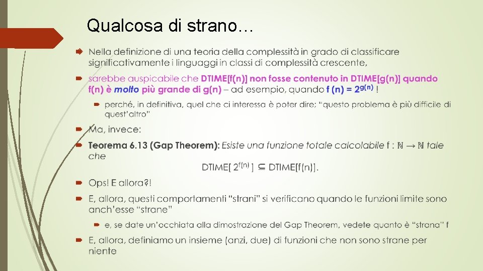 Qualcosa di strano… 