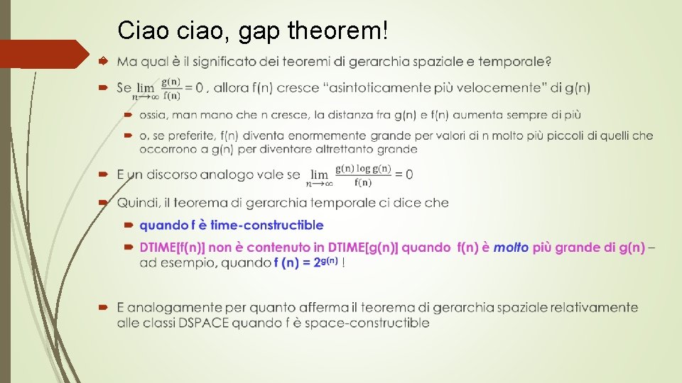 Ciao ciao, gap theorem! 