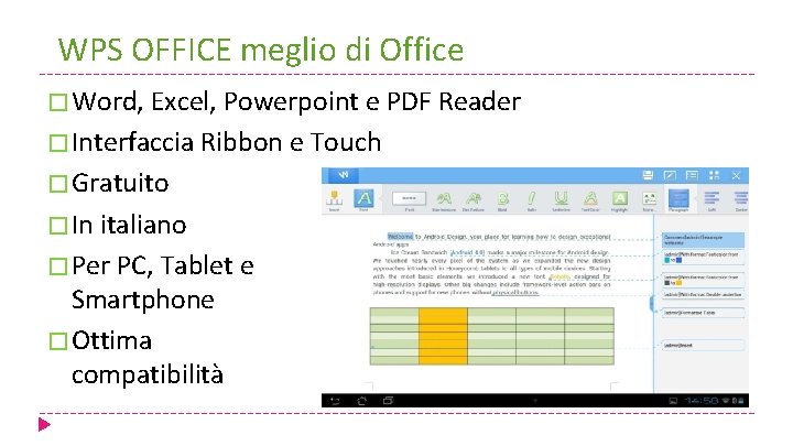 WPS OFFICE meglio di Office � Word, Excel, Powerpoint e PDF Reader � Interfaccia