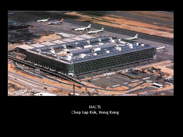 HACTL Chep Lap Kok, Hong Kong 