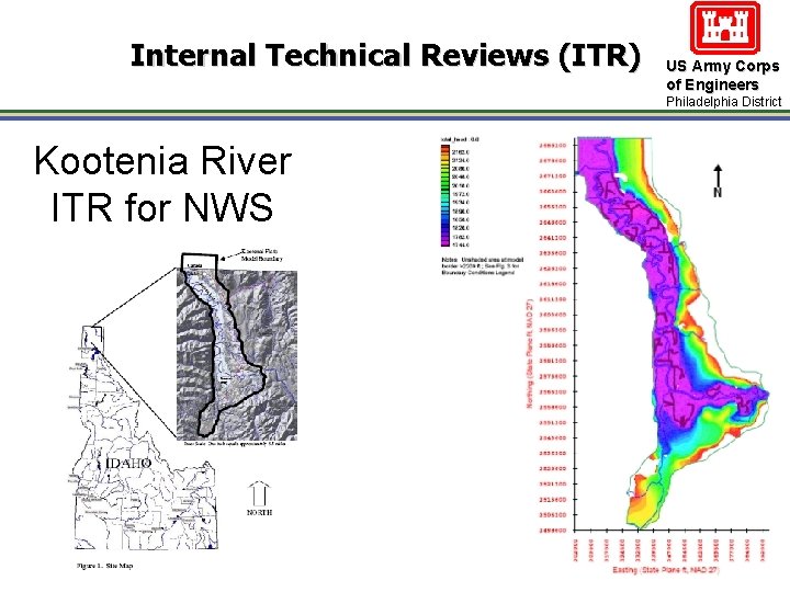 Internal Technical Reviews (ITR) US Army Corps of Engineers Philadelphia District Kootenia River ITR