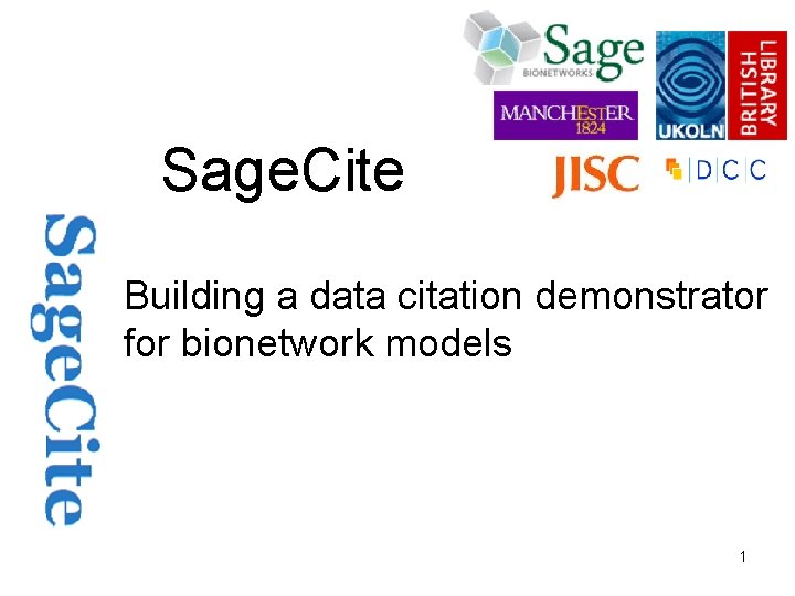 Sage. Cite Building a data citation demonstrator for bionetwork models 1 