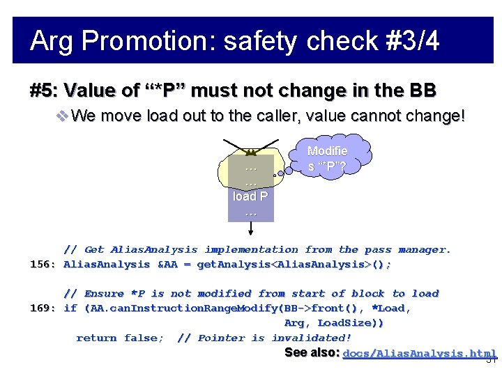 Arg Promotion: safety check #3/4 #5: Value of “*P” must not change in the