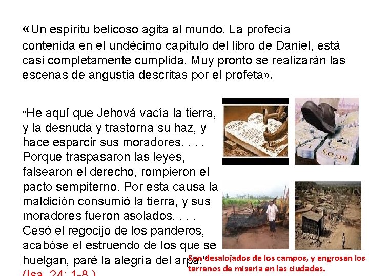 «Un espíritu belicoso agita al mundo. La profecía contenida en el undécimo capítulo «Un espíritu belicoso agita al mundo. La profecía contenida en el undécimo capítulo