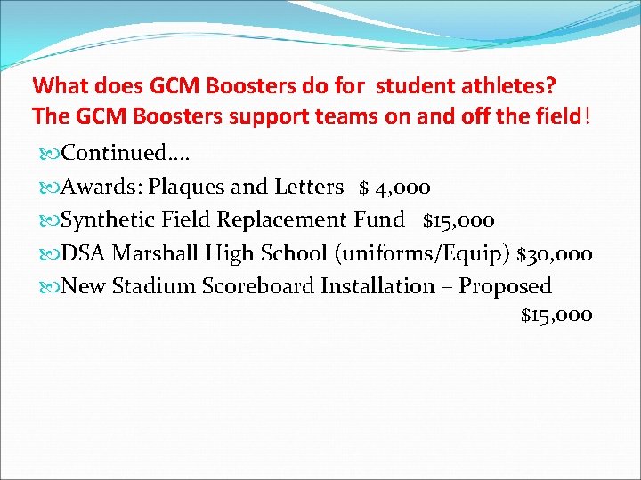 What does GCM Boosters do for student athletes? The GCM Boosters support teams on