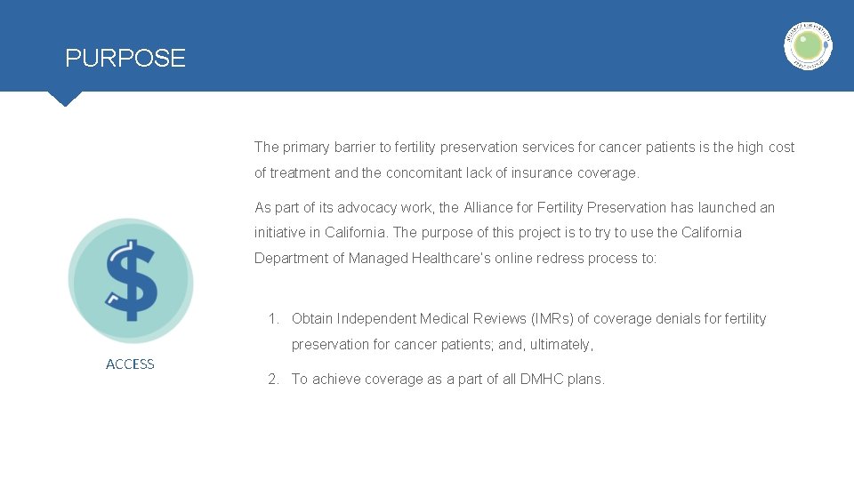 PURPOSE The primary barrier to fertility preservation services for cancer patients is the high PURPOSE The primary barrier to fertility preservation services for cancer patients is the high