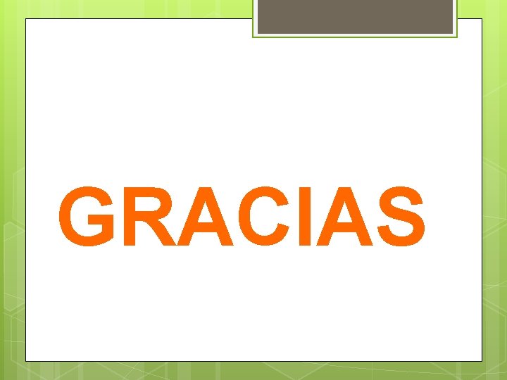 GRACIAS 