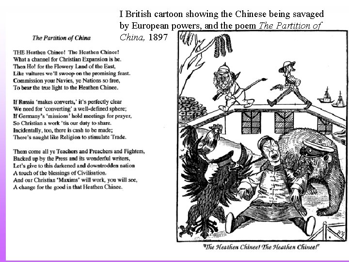 I British cartoon showing the Chinese being savaged by European powers, and the poem