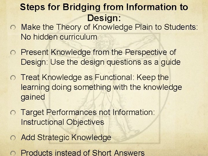 Steps for Bridging from Information to Design: Make the Theory of Knowledge Plain to